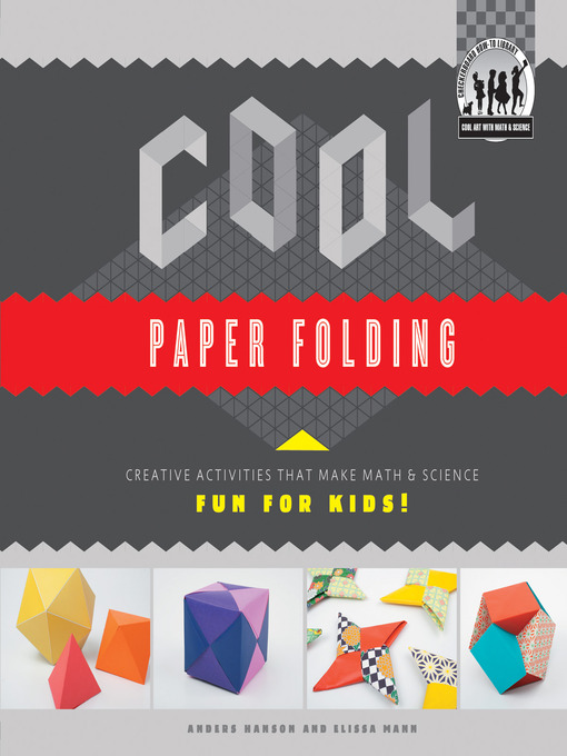 Title details for Cool Paper Folding by Anders Hanson - Wait list